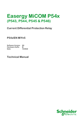 Easergy MiCOM P54x, Manual (global file) P54x_EN_M_Yn5__K6__M