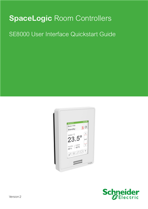 Slika linije SpaceLogic SE8000 Quick Start User Interface Guide