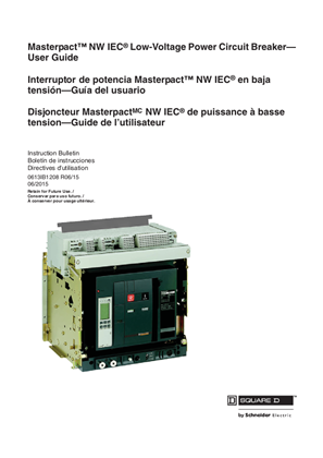 Image of MasterPacT NW IEC Low-Voltage Power Circuit Breaker-User Guide