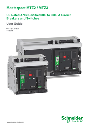 Image of MasterPact MTZ2 and MTZ3 UL/ANSI Circuit Breakers User Guide