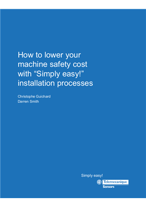 Image of How to lower your machine safety cost with "Simply easy!" installation processes