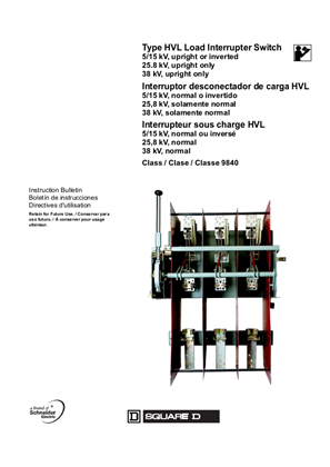Image of Square D HVL MV Metal-Enclosed Switchgear Load Interrupter Switch Installation and User Guide