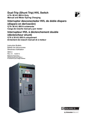 Image of Square D HVL MV Metal-Enclosed Switchgear Dual-Trip (Shunt Trip) Switch Installation and User Guide