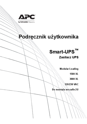 Obraz Podręcznik użytkownika-Smart-UPS™ Zasilacz UPS Smart-UPS XL 2 U 1500 VA 3000 VA
