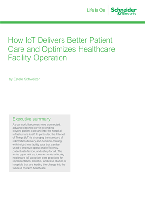 Image of How IoT Delivers Better Patient Care and Optimizes Healthcare Facility Operation