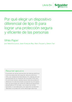 Por qué elegir un dispositivo diferencial de tipo B para lograr una protección segura y eficiente de las personas