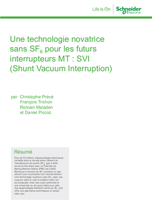 Image de Une technologie novatrice sans SF6 pour les futurs interrupteurs MT : SVI (Shunt Vacuum Interruption)