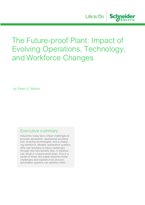 Image of The Future-proof Plant: Impact of Evolving Operations, Technology, and Workforce Changes