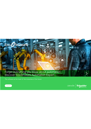 Forget Everything You Know About Automation: Discover EcoStruxure