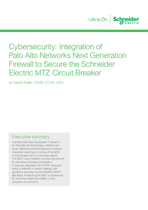 Image of Cybersecurity: Integration of Palo Alto Networks Next Generation Firewall to Secure the Schneider Electric MTZ Circuit Breaker