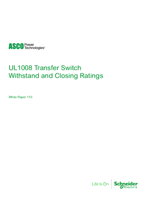 Image of ASCO White Paper | UL1008 Transfer Switch Withstand and Closing Ratings