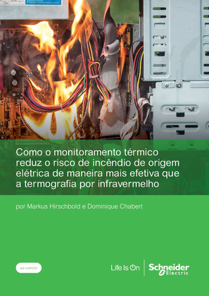 Imagem de Como o monitoramento térmicoreduz o risco de incêndio de origem elétrica de maneira mais efetiva que a termografia por infravermelho