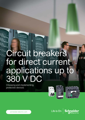Image of Circuit breakers for direct current applications up to 380 V DC: Choosing and implementing protective devices