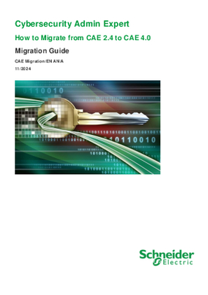 Image de EcoStruxure Cybersecurity Admin Expert - How to Migrate from CAE 2.4 to CAE 4.0