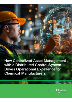 Image of How Centralized Asset Management with a Distributed Control System Drives Operational Excellence for Chemical Manufacturers