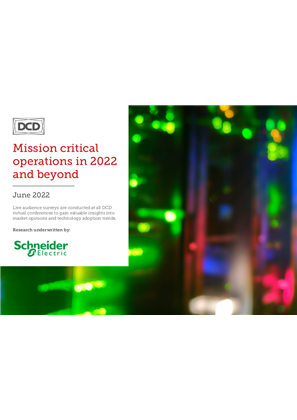 Mission critical operations in 2022 and beyond