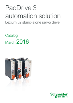 Image of Catalog Lexium 52 and Motors - Stand alone servo drives and servo motors for PacDrive 3 - March 2016.pdf