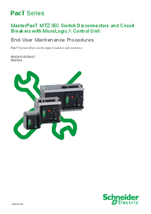 Image of MasterPacT MTZ IEC Switch Disconnectors and Circuit Breakers with MicroLogic X Control Unit - End-User Maintenance Procedures