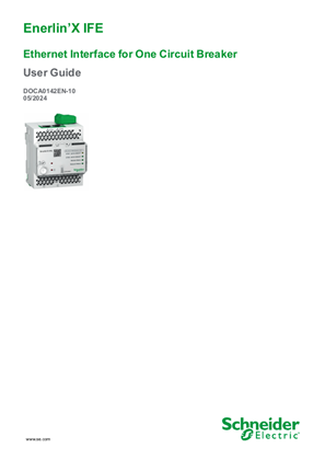 Image of Enerlin’X IFE Ethernet Interface for One IEC Circuit Breaker User Guide
