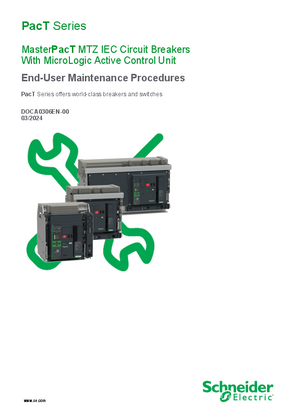 Image of MasterPacT MTZ IEC Circuit Breakers With MicroLogic Active Control Unit - End-User Maintenance Procedures
