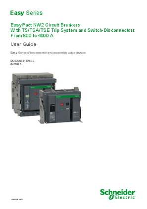 Image of EasyPact NW2 Circuit Breakers With TS/TSA/TSE Trip System and Switch-Disconnectors from 630 to 1600 A User Guide