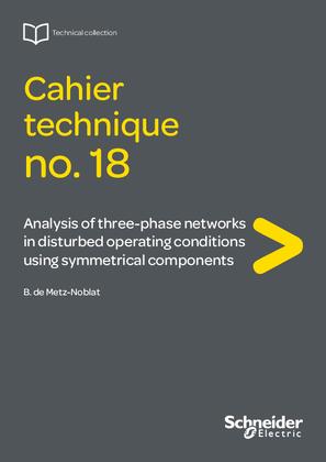 Image of Analysis of three-phase networks in disturbed operating conditions using symmetrical components