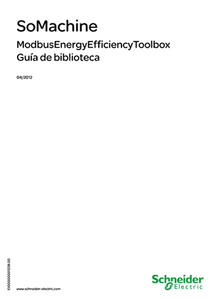 SoMachine - ModbusEnergyEfficiencyToolbox, Guia de biblioteca Guía de ...