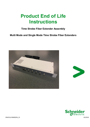 的映像 Multi Mode and Single Mode Time Strobe Fiber Extenders, Product End of Life Instructions