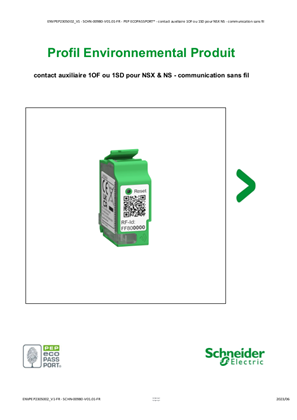 Image de contact auxiliaire 1OF ou 1SD pour NSX & NS - communication sans fil - Profil Environnemental Produit