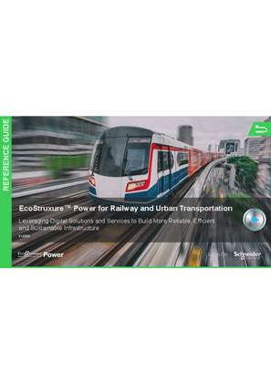 Image of EcoStruxure Power for Railway and Urban Transportation - Reference Guide
