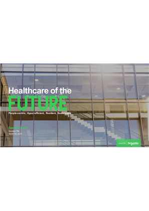 Image of EcoStruxure for Healthcare_Segment Overview & Value Proposition_Global_EN