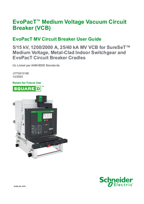 Gambar dari EvoPacT™ Medium Voltage Vacuum Circuit Breaker (VCB) User Guide