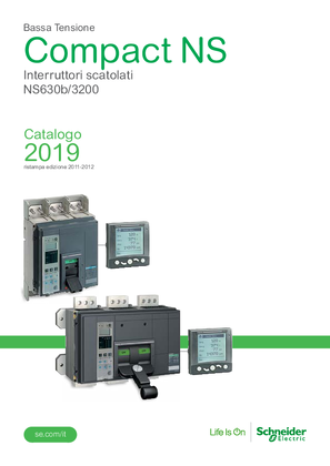Immagine di Catalogo 2019: Compact NS Interruttori scatolati NS630b/3200
