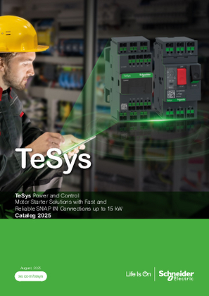 Image of TeSys Power and Control - Motor Starter Solutions with Fast and Reliable SNAP IN Connections up to 15 kW - Catalog 2025