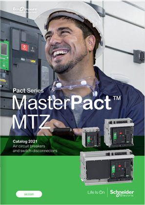 Image of MasterPact MTZ Catalog 2021 Air circuit breakers and switch disconnectors