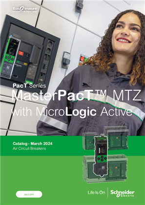 Image of MasterPacT MTZ MicroLogic Active Catalog - March 2024 - Air Circuit Breakers
