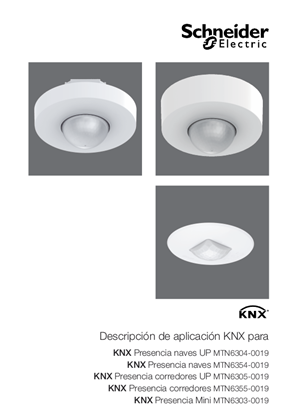 Imagen de KNX- Detector de presencia Compartimiento alto/Corredor/Mini-ETS-Descripción de la aplicación