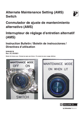 Image of Alternate Maintenance Setting (AMS) Switch - Installation Instructions