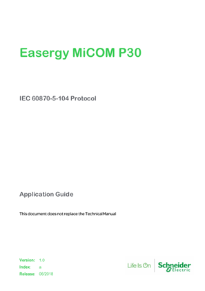 Image of Easergy MiCOM P30 - IEC 60870-5-104 protocol