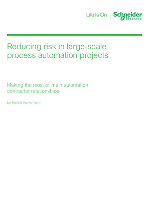 Image of Reducing risk in large-scale process automation projects. Making the most of main automation contractor relationships