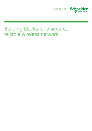 Building blocks for a secure, reliable wireless network