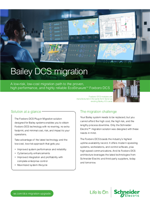 Image of Bailey DCS migration, A low-risk, low-cost migration path to the proven, high performance, and highly reliable Foxboro DCS