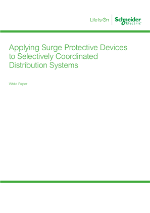Image of White Paper | Applying Surge Protective Devices to Selectively Coordinated Distribution Systems