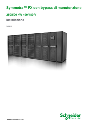 Immagine di Symmetra PX 250/500 kW 400/480 V con bypass di manutenzione - Installazione