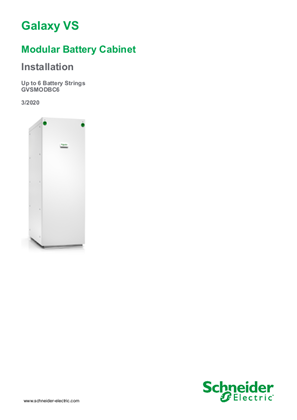 的映像 Galaxy VS Modular Battery Cabinet for up to Six Battery Strings Installation Manual