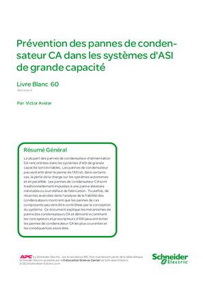 Prévention des pann es de condensateur CA dans les systèmes d’ASI de grande capacité
