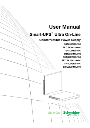 Image of User Manual APC Smart-UPS Ultra On-Line SRTL3KRM1UWC, SRTL3KRM1UWNC, SRTL3KRM1UIC, SRTL3KRM1UINC, SRTL2K2RM1UWC, SRTL2K2RM1UWNC, SRTL2K2RM1UIC, SRTL2K2RM1UINC