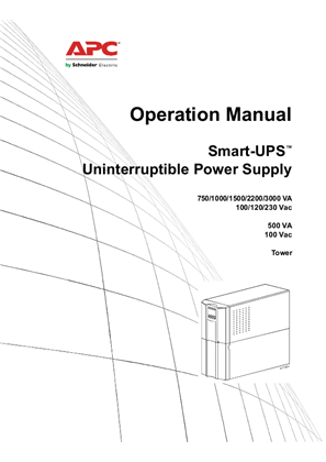 Image of Operation Manual Smart-UPS SMT750/1000/1500/2200/3000 VA 100/120/230 VAC, 500 VA 100 VAC Tower