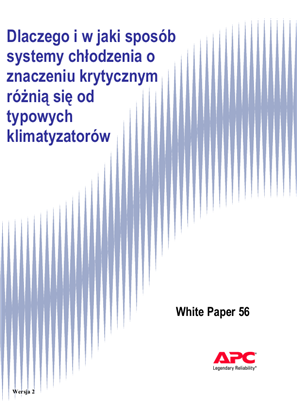 Dlaczego i w jaki sposób systemy chłodzenia o znaczeniu krytycznym różnią się od typowych klimatyzatorów
