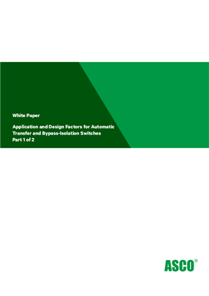 Image of Application and Design Factors for Automatic Transfer and Bypass-Isolation SwitchesPart 1 of 2